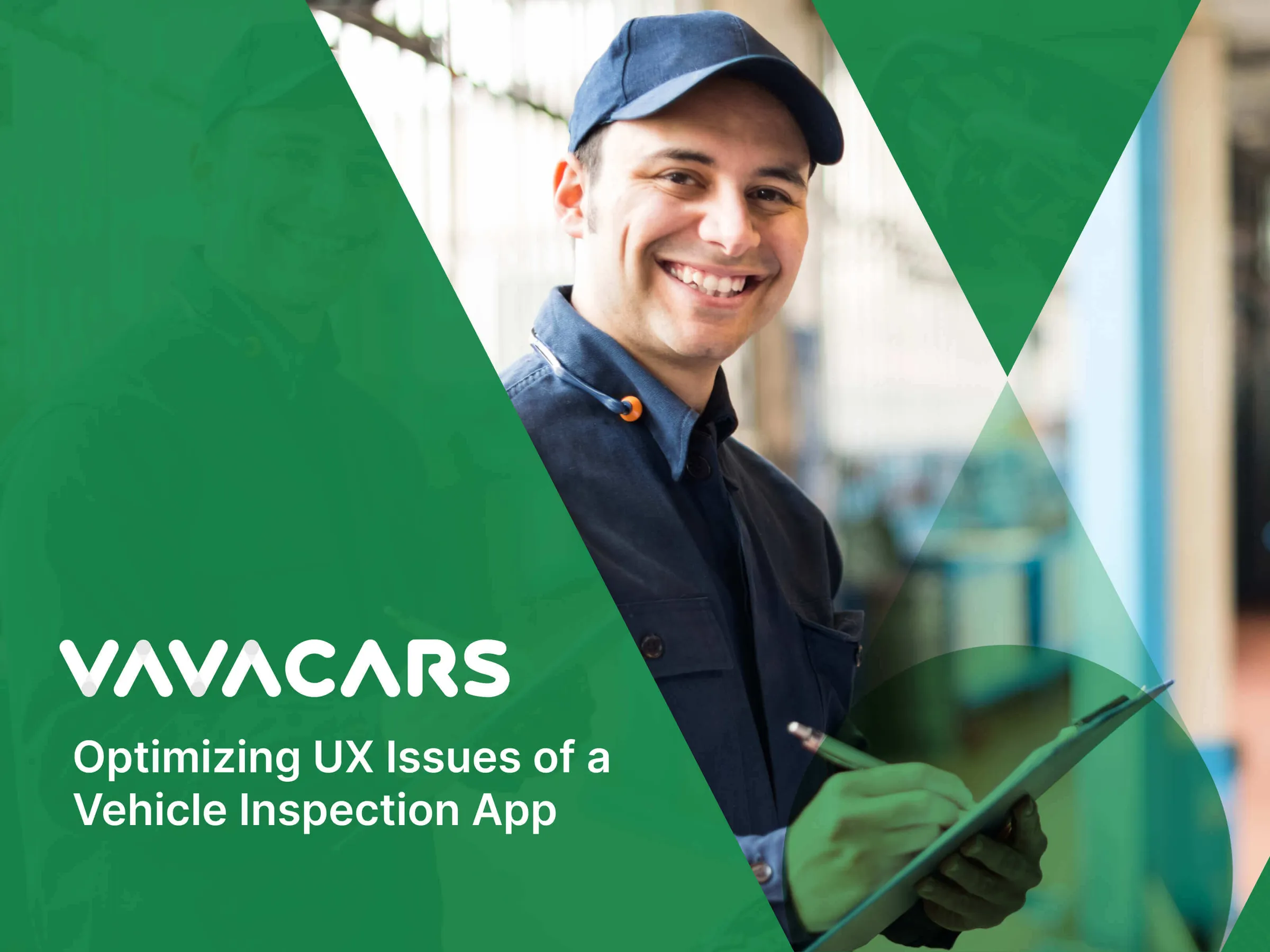 Optimizing UX for VavaCars Vehicle Inspection App