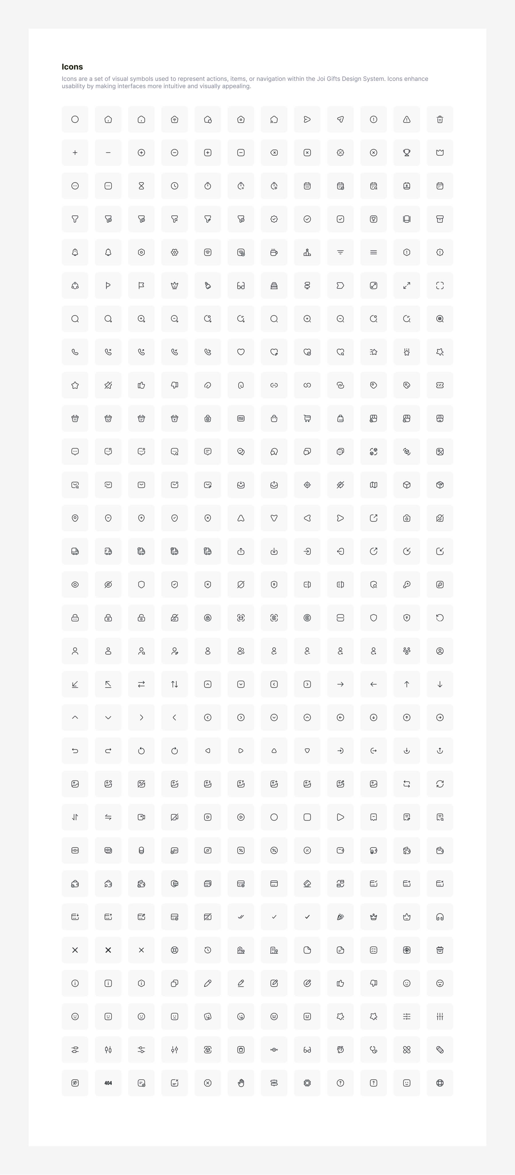 Icons are a set of visual symbols used to represent actions, items, or navigation within the Joi Gifts Design System. Icons enhance usability by making interfaces more intuitive and visually appealing.